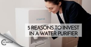 Read more about the article 5 lý do bạn nên đầu tư ngay một chiếc máy lọc nước